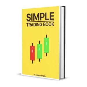 Forex Books - The Simple Trading Book – Master Trading Strategies & Learn How to Trade (Best Book For Forex Trading) - Forex Books