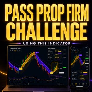 May include: A laptop and a smartphone displaying a trading chart with yellow and purple trend indicators, buy and sell signals, and a signal dashboard. The text PASS PROP FIRM CHALLENGE USING THIS INDICATOR is displayed in large gold letters.