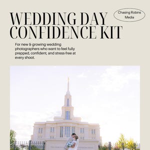 May include: A beige graphic with the text "WEDDING DAY CONFIDENCE KIT" and "Chasing Robins Media." Below, a photo shows a couple in wedding attire in front of a large white building with a spire. The text "For new & growing wedding photographers..." is also present.