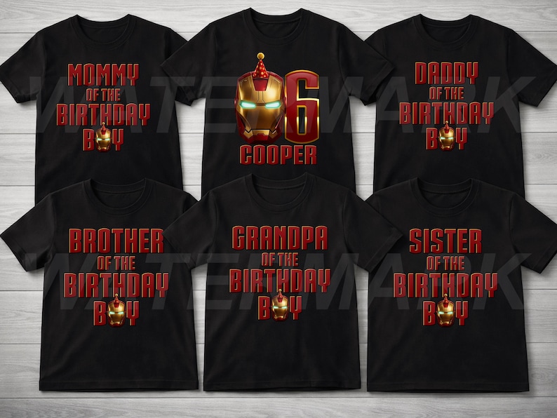 May include: Black t-shirts with red text and Iron Man graphics. Shirts say "Mommy of the Birthday Boy," "Daddy of the Birthday Boy," "Brother of the Birthday Boy," "Grandpa of the Birthday Boy," and "Sister of the Birthday Boy."