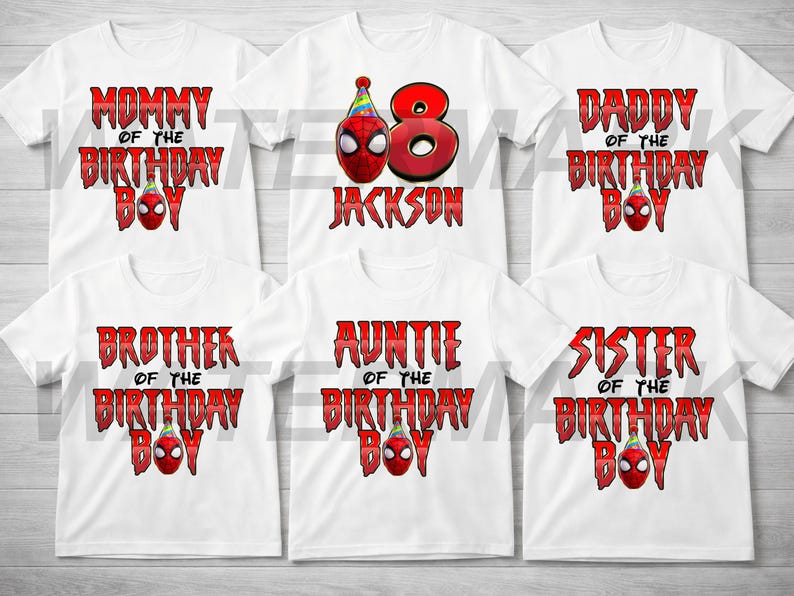 May include: White t-shirts with red text and Spider-Man graphics. The shirts read "Mommy of the Birthday Boy," "Daddy of the Birthday Boy," "Brother of the Birthday Boy," "Auntie of the Birthday Boy," and "Sister of the Birthday Boy." One shirt says "8 JACKSON."