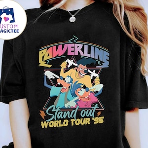 Retro Disney A Goofy Movie Powerline World Tour &#39;95 Shirt, A Goofy Movie T-shirt, Disneyland Family Trip, Vintage Disney Powerline Shirt