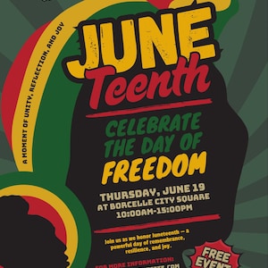 Puede incluir: Un cartel de evento de Juneteenth con un esquema de color negro, verde, rojo y amarillo. El texto dice "June Teenth" y "Celebra el Día de la Libertad". Detalles del evento y una silueta también están presentes.