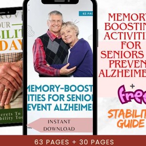 May include: Two digital book covers with a couple on the left cover and text on the right cover. The left cover is titled "Improve Your Stability Today" and features a couple holding hands. The right cover is titled "Memory-Boosting Activities for Seniors to Prevent Alzheimer's + Free Stability Guide" and features a couple smiling. The text on the right cover is in pink, red, and white. The covers are both 63 pages long.