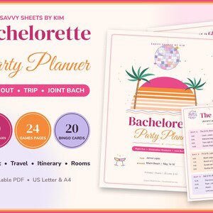 May include: A digital bachelorette party planner set by Savvy Sheets by Kim, featuring 30 planner pages, 24 games pages, and 20 bingo cards. The design includes a disco ball, palm trees, and a sunset graphic with text for itinerary and cost split.