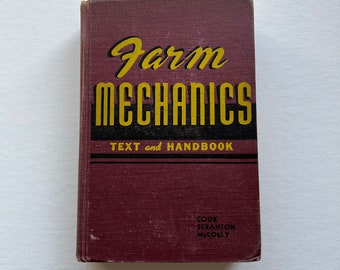 Farm Mechanics Book / Text and Handbook / How to Farming Book / Building / Soil and Water Management / Growing Crops / Gifts