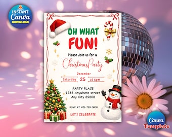 May include: Christmas party invitation with festive elements. The design features a Santa hat, candy cane, Christmas tree, and snowman. Text includes "OH WHAT FUN!" and party details. A Canva template is available.