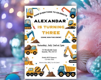 May include: A birthday party invitation featuring construction vehicles and the text "DUMP EVERYTHING TO CELEBRATE ALEXANDAR IS TURNING THREE." The invitation includes event details: date, time, location, RSVP information, and a Canva Template logo.