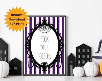 Halloween Digital Art- Pick your Poison Party Sign:  Printable Halloween Sign.  Halloween Party Decor.  5x7 Download