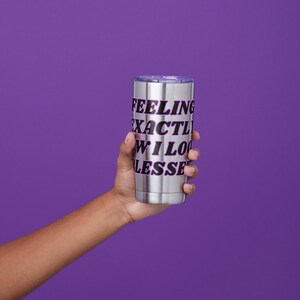 Feeling Blessed Tumbler, 20oz Insulated Stainless Steel Travel Mug with Bold Black Church Gospel Design