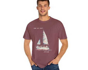 Sailing Adventure T-shirt, Unisex Garment-Dyed Tee, Summer Vibes, Nautical Gift, Beach Wear, Relaxed Cotton Top