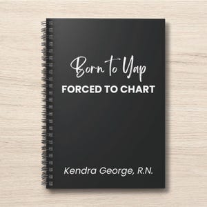 Born to Yap, gedwongen in kaart te brengen spiraal notitieboek voor verpleegkundigen, spiraal notitieboek voor verpleegkundigen waardering cadeau verpleegkundige cadeau voor haar, med professioneel cadeau