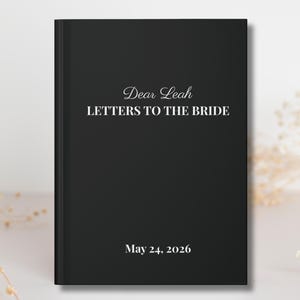 Personalized Letters to the Bride Book, Custom Wedding Keepsake Journal, Bridal Shower Gift, Wedding Gift for Bride, Bridal Shower Guestbook