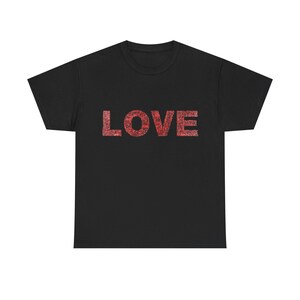 Love Statement Unisex Tee, Valentine&#39;s Day Gift, Casual Love Apparel, Comfortable Tee for Everyday, Love Themed Shirt, Valentine&#39;s Day Tee