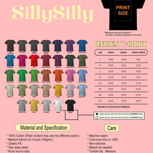 May include: A chart showing different colour options for a unisex t-shirt. The chart includes a size guide with width, length, and sleeve length measurements in inches. The text "Print Size" is shown on a white t-shirt.