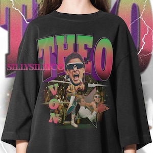 THEO VON Funny Vintage Shirt, Theo Von Retro 90s Tee, Theo Von Sweater Merch Gift, Theo Von Hoodie, Theo Von Clothing, Comedian Theo Von