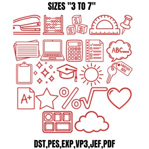 May include: A collection of red line art icons featuring school and office supplies including a stapler, abacus, blocks, protractor, pushpin, laptop, calculator, checklist, speech bubble with ABC, clipboard, sparkles, mortarboard, sun, key with Locker 101 tag, A+ paper, star, percent, square root, heart, tray, and cloud. Text reads SIZES 3 TO 7 and DST, PES, EXP, VP3, JEF, PDF.