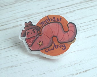 Yeehaw Cowboy Worm Pin