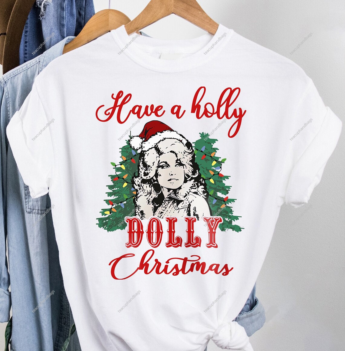 Discover Have A Holly Dolly Christmas Shirt