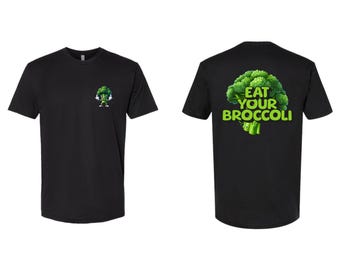 Eat Your Brokkoli Lustiges Brokkoli T-Shirt