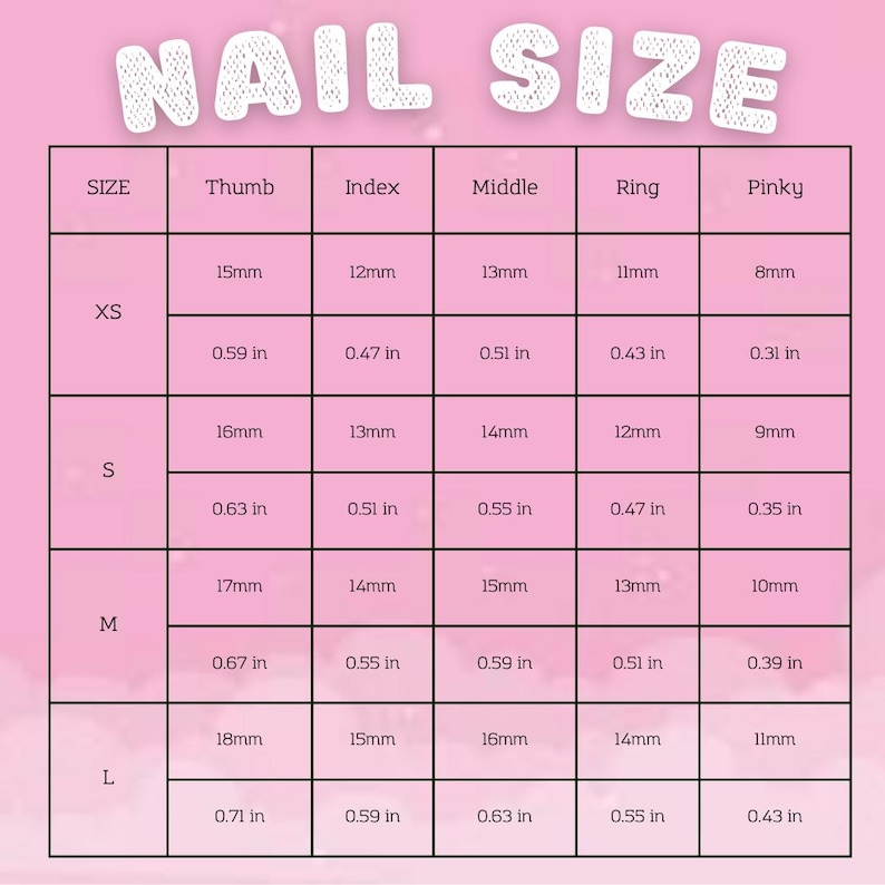 Puede incluir: Un gr&aacute;fico rosa titulado "NAIL SIZE" con medidas para el pulgar, &iacute;ndice, medio, anular y me&ntilde;ique. Los tama&ntilde;os XS, S, M y L se enumeran con medidas en mil&iacute;metros y pulgadas.