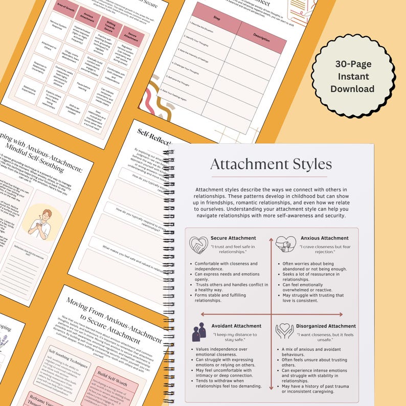 May include: A printable worksheet with a colorful design and the title "Attachment Styles". The worksheet describes four different attachment styles: Secure, Anxious, Avoidant, and Disorganized. Each style is illustrated with a simple graphic and a brief description of its characteristics.