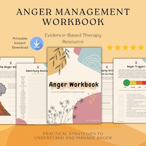 Könnte beinhalten: Ein druckbares Arbeitsbuch zur Wutbewältigung mit einem farbenfrohen Cover, das ein Blumendesign und den Text "Anger Workbook" zeigt. Das Arbeitsbuch enthält Abschnitte zur Identifizierung von Emotionen, Bewältigungsstrategien und Wutauslösern.
