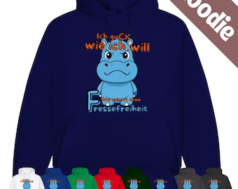 Hoodie Fressefreiheit - Sag es mit Humor