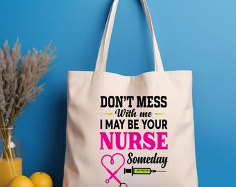 Sarcastic Nurse Tote Bag, Funny Nursing Student Tote Bag, Aesthetic Nurse Gifts, Cute Nurse Shoulder Bag, Nurse Work Bag, Gifts for Nurse