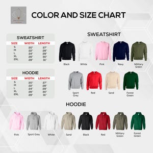 Puede incluir: Tabla de colores y tallas para sudaderas y sudaderas con capucha. La tabla muestra las medidas de ancho y largo en pulgadas para las tallas S, M, L, XL y 2XL. La tabla tambi&eacute;n muestra los diferentes colores disponibles para cada tipo de prenda.