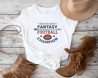 Back to Back Fantasy Football Champion Shirt, Fantasy Football Draft Party T-Shirt, Three Times in a row Shirt, FFL League Lover Gift