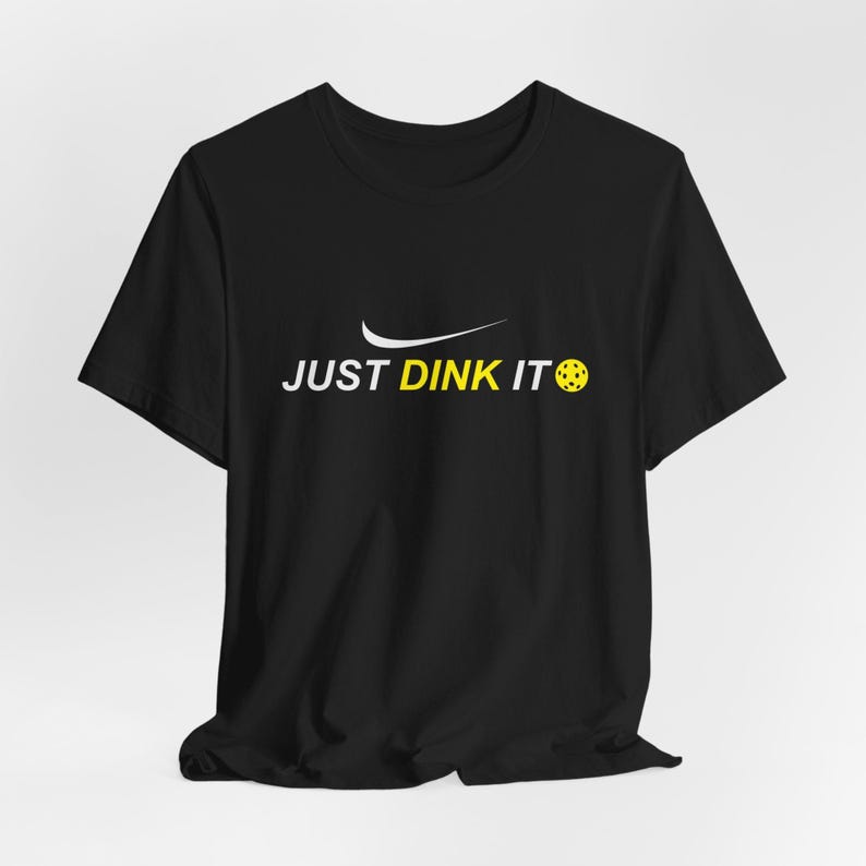 Just Dink It Pickleball T-Shirt,Pickleball Gift,Pickleball Player Shirt,Racquetball T-Shirt,Paddleball Sport T-Shirt,Pickleball Lover Tee zdjęcie 4