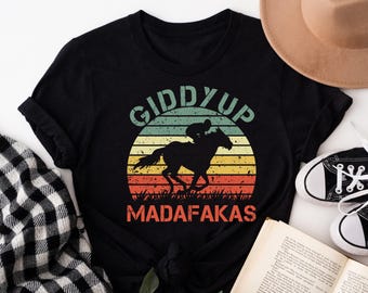 Vintage Derby Day Shirt, Funny Saying Horse Race T-Shirt, Derby Weekend Outfit, Racing Derby Tee, Derby Time Shirt, Giddy Up Madafakas
