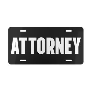 Attorney Vanity Plate for Car or Wall Decor, Professional Aluminum Sign, Gift for Lawyer, Law School Graduates, or Office, law school gift