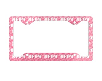 Meow Repeat Pattern Metal License Plate Frame | Pink Cat Text