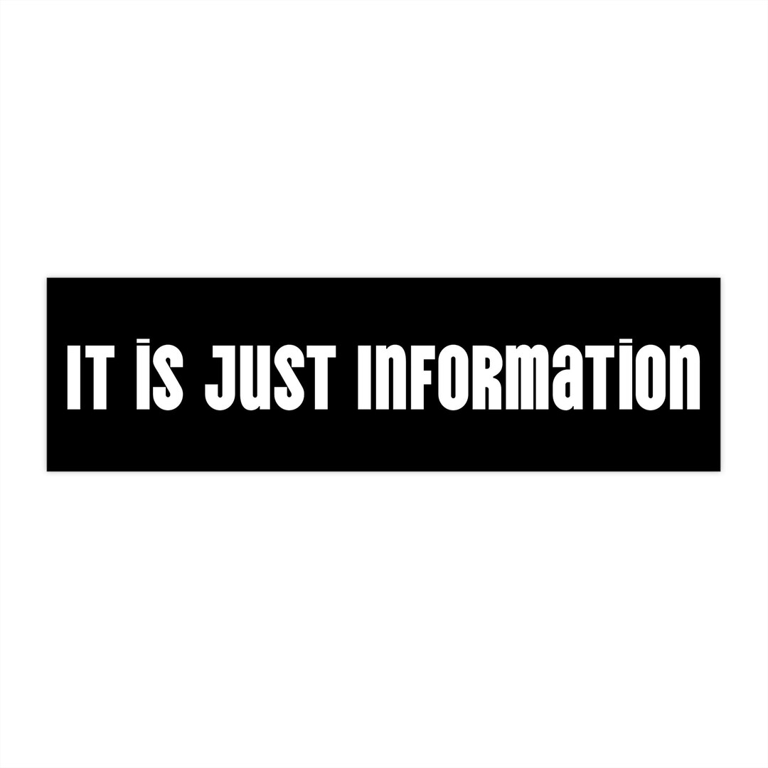 It is Just Information Data Analyst Gift, Infosec Humor,vinyl Sticker ...