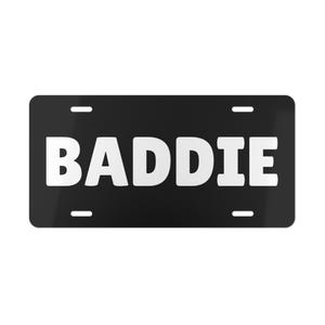 BADDIE Vanity Plate for Car, Personalized License Plate, Baddie Car Decor, Unique Gift for Friends, Car Accessory, Fun Wall Art