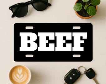 Beef Front License Plate Meat Lover Custom Sign