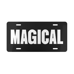 Magical Vanity Plate,Magic Car Accessory, Personalized License Plate, Gift for Car Lovers, Unique Home Décor