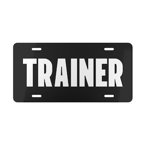 Custom Vanity Plate for Trainers, Unique Car Decor, Personalized Gift for Fitness Enthusiasts, Home Gym Sign, Auto Accessories