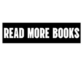 Bumper Sticker, Book Lover Gift, Bookish Car Accessory