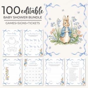May include: A baby shower bundle with the text "100 editable BABY SHOWER BUNDLE GAMES+SIGNS+TICKETS". The bundle includes games, signs, and tickets with a Peter Rabbit illustration and blue ribbon borders. The games include "Draw Baby", "Name the Baby Animal", and "Emoji Book Dictionary".