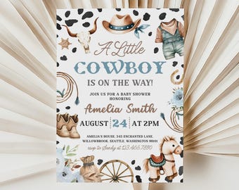 May include: A baby shower invitation with a cowboy theme. The invitation features illustrations of a cowboy hat, boots, and a horse. The text reads "A Little Cowboy Is On The Way!" and includes the date, time, and location.