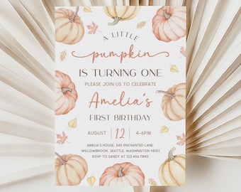 May include: A Little Pumpkin first birthday invitation. The design features watercolor pumpkins and leaves on a white background. The text reads "A Little Pumpkin is Turning One" and includes the name "Amelia".