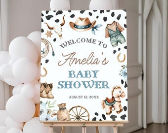 May include: A baby shower welcome sign on an easel. The sign features a cowboy theme with illustrations of a cowboy hat, boots, and a horse. The text reads "Welcome to Amelia's Baby Shower" with the date August 12, 20XX.
