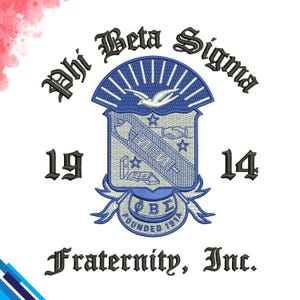 Phi Beta Sigma 1914 Fraternity Embroidery Design | Dst Emb Pes Jef etc. Files | 4x4 5x7 8x10 Hoop Sizes | All Machine Formats