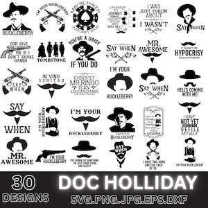 Doc Holliday SVG-bundel: inclusief 'I'm your huckleberry', 'Say when' en grafsteenontwerpen voor de Cricut en Silhouette. Direct downloaden