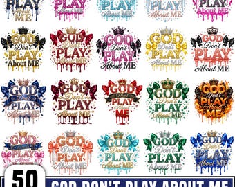 God Don't Play About Me Png Bundle, Jesus Quote Sublimation, Pink Rhinestone Christian Faith Png, Trendy Patchwork Shirt Design, Digital Png