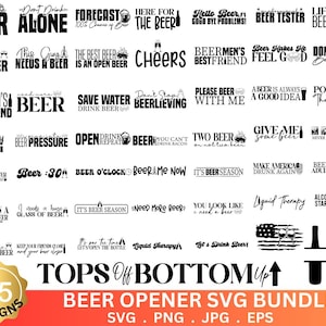 Bottle Opener SVG Bundle | humorous beer sayings and alcohol quotes, perfect for beer lover gifts and dads. Includes beer glasses and mugs.