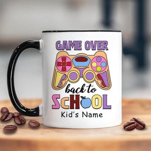 Funny &quot;Game Over, Back To School&quot; Mug – Custom Console Cartoon Gift – Back To School Gifts – Ceramic Mug for Student, Kids